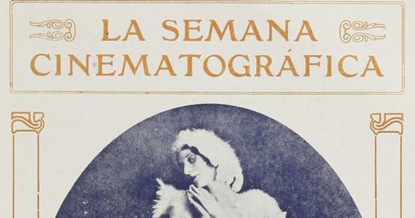 La Semana Cinematográfica. Santiago, año 1 nº 15, 15 de agosto de 1918.