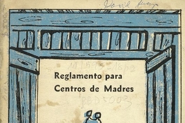 Reglamento para Centros de Madres.