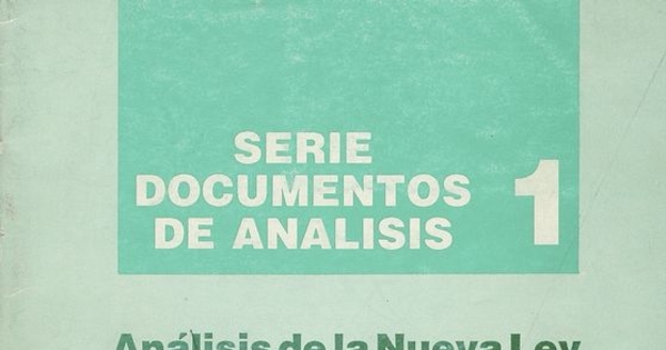 Análisis de la nueva ley sobre organizaciones comunitarias no. 18.893. San Bernardo [Chile]: Centro El Canelo de Nos, Programa Jurídico Popular, 1990