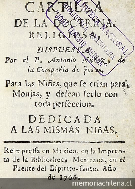 Cartilla de la doctrina religiosa: para las niñas que se crían para monjas, y desean serlo con toda perfección.