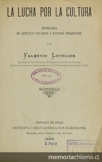 "La Instrucción de la Mujer" (artículo publicado en la Libertad Electoral de Agosto de 1887, con ocasión del proyecto de fundar un Liceo de Niñas en Santiago)