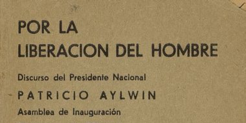 Por la liberación del hombre: Discurso del presidente Nacional, Asamblea de inauguración 27 de mayo, 1959. I edición. Santiago de Chile: Editorial del Pacífico, 1959, 11p.