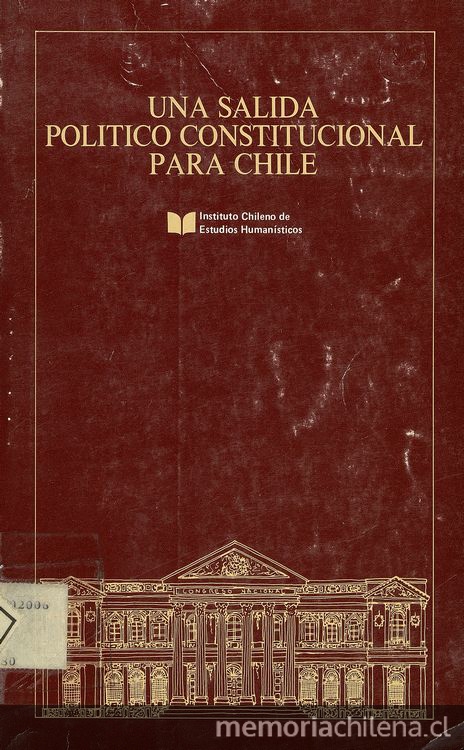 Una salida política constitucional para Chile: Exposiciones y debates del seminario "Un sistema Jurídico-Político Constitucional para Chile" realizado el 27 y 28 de julio de 1984, Santiago. I edición. Santiago de Chile: ICHEH, 1985, 167p.