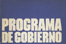 Programa de Gobierno. I edición. Santiago de Chile: Editorial Jurídica Publiley, 1989, 48p.