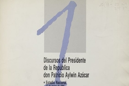 Discurso del Presidente de la República don Patricio Aylwin Azócar: Creación del Servicio nacional de la mujer, 17 de mayo de 1990. I edición. Santiago de Chile: Secretaría de Comunicación y Cultura, 1990, 13p.