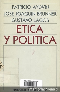 Ética y política. I edición. Santiago de Chile: Editorial Andres Bello, 1991, 55p.