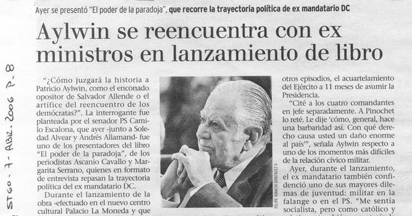 "Aylwin se encuentra con ex ministros en lanzamiento de libro", La Tercera, (Santiago), 7 de abril, 2006, p. 8.