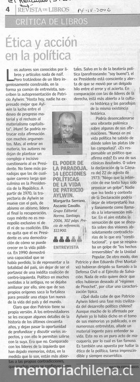 "Ética y acción en la política", El Mercurio, (Santiago), 14 de abril, 2006, p.4.