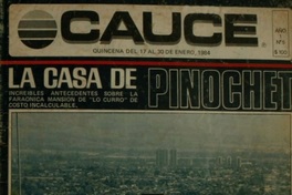 “La casa de Pinochet”, fotografía de Larrea-Pereira, revista Cauce no 5, portada, 1984