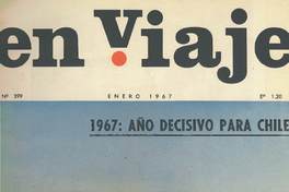 La Reina se convierte en una comuna piloto”, autoría desconocida, revista En Viaje no 399, s/p, 1967