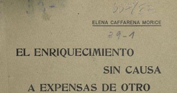 El trabajo a domicilio, enriquecimiento sin causa a expensas del otro. Santiago: Establecimientos gráficos de Balcells, 1926