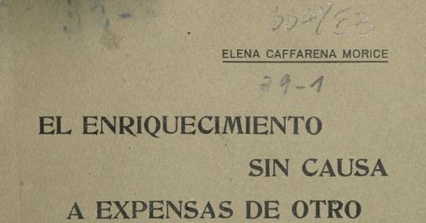 El trabajo a domicilio, enriquecimiento sin causa a expensas del otro. Santiago: Establecimientos gráficos de Balcells, 1926