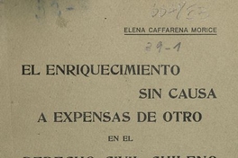 El trabajo a domicilio, enriquecimiento sin causa a expensas del otro. Santiago: Establecimientos gráficos de Balcells, 1926