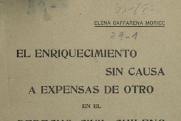 El trabajo a domicilio, enriquecimiento sin causa a expensas del otro. Santiago: Establecimientos gráficos de Balcells, 1926