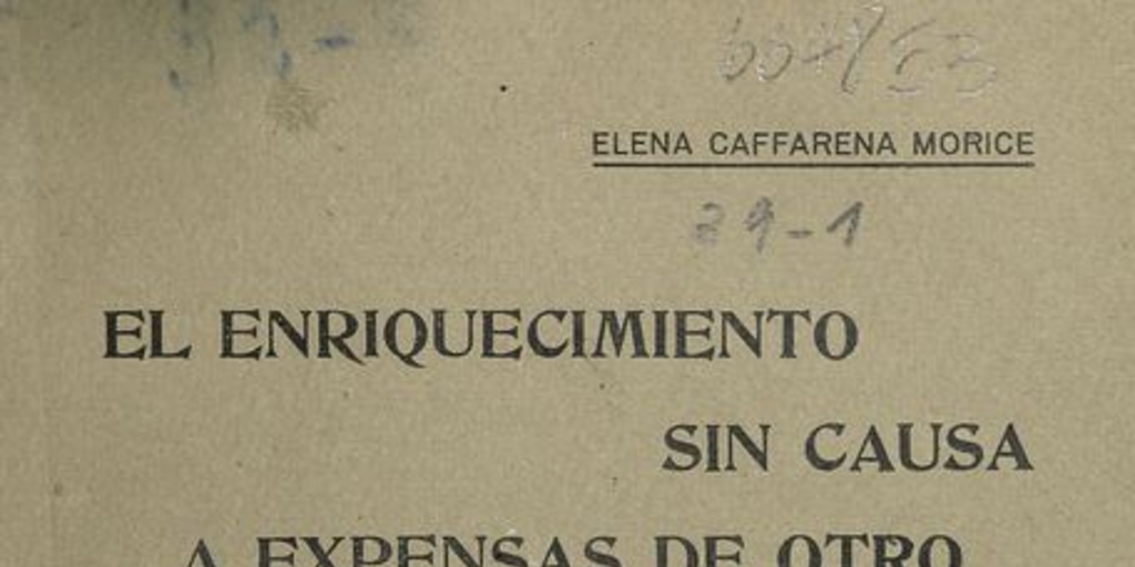 El trabajo a domicilio, enriquecimiento sin causa a expensas del otro. Santiago: Establecimientos gráficos de Balcells, 1926