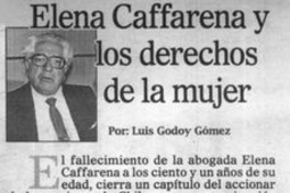 "Elena Caffarena y los derechos de la mujer", La Prensa Austral, (Punta Arenas), 30 de julio, 2003, p.7.