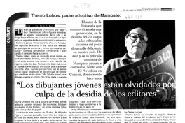  Entrevista a Themo Lobos: "Los dibujantes jóvenes están olvidados por culpa de la desidia de los editores"El Periodista: 23, 27 de mayo, 2002