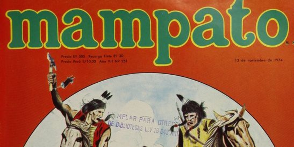 Portada con ilustración de Juan Cano, 1974.Mampato (251): 1, 13 de noviembre, 1974. ContenidoClasificaciones