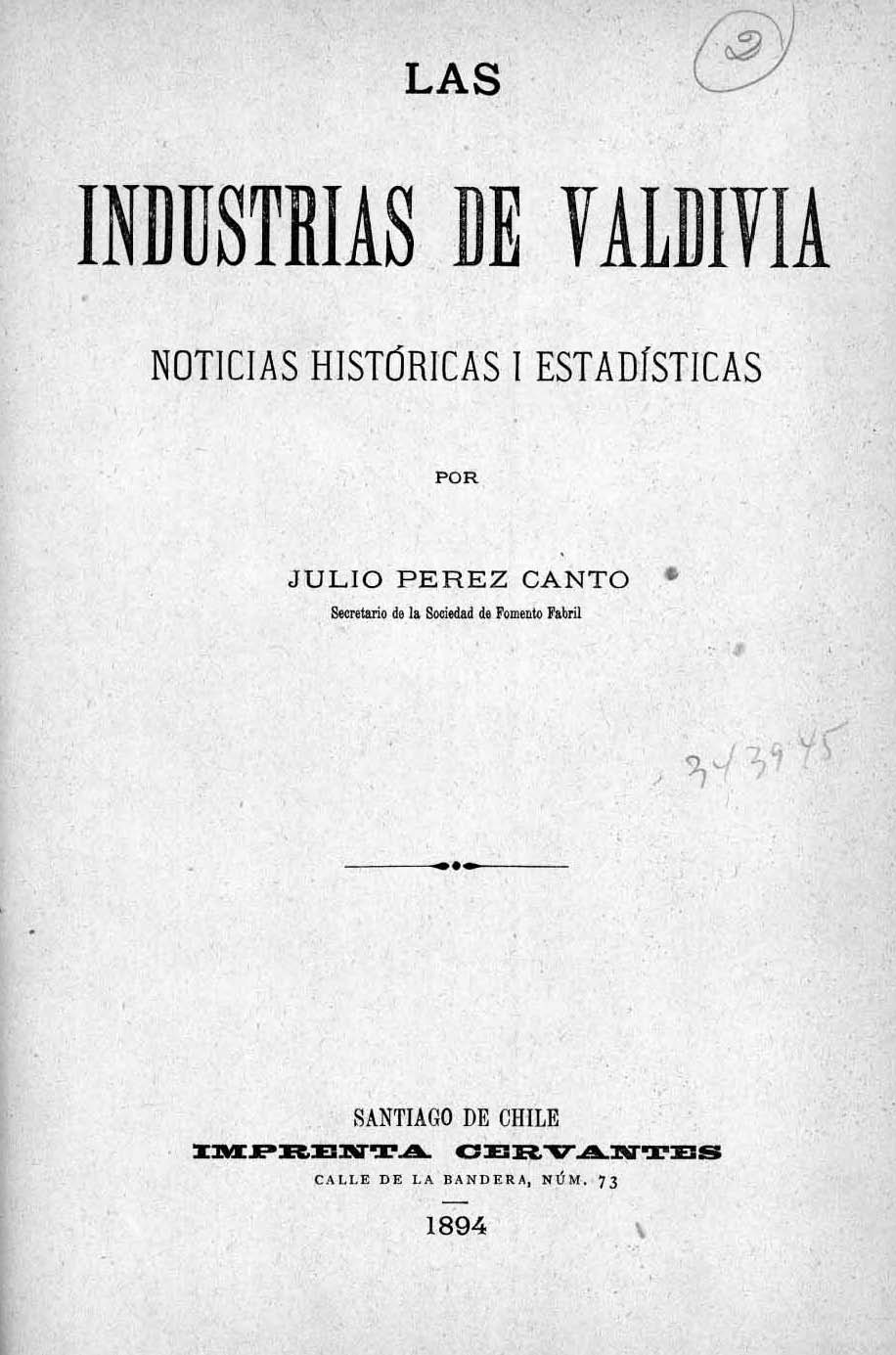 Las industrias de Valdivia: Noticias históricas i estadisticas