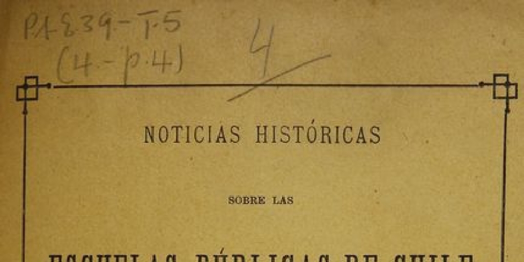 Noticias históricas sobre las escuelas públicas de Chile a fines de la era colonial: su origen, número, maestros, alumnos, castigos, textos, métodos de enseñanza, é importancia que ellos tuvieron en el éxito de la revolución de independencia. Santiago: Impr. Nacional, 1892