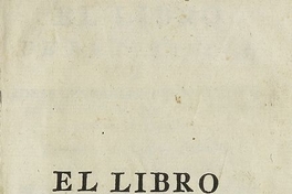 El libro de la infancia, o, Ideas generales y definiciones de las cosas de que los niños deben estar instruidos. Compuesto en lengua francesa y traducido a la castellana por D. Miguel Copin. 3ra edición, Madrid: Impr. del Real y Supremo Consejo de Indias, 1784. [10]