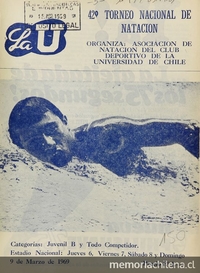 42 Torneo Nacional de Natación: categorías juvenil B y todo competidor: Estadio Nacional 6, 7, 8 y 9 de marzo de 1969 /organiza Asociación Nacional del Club Deportivo de la Universidad de Chile. Santiago: Impr. Horizonte, 1969.