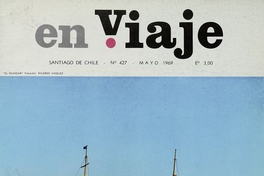 "Un viaje a Constitución", En Viaje (427): 9-11, mayo, 1969.