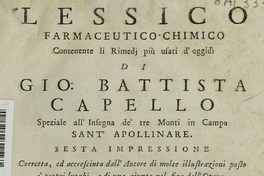 Lessico farmaceutico-chimico contenente li Rimedi piu usati d'oggidi. Venezia: Appresso Domenicio Lo visa, 1754. XXVII