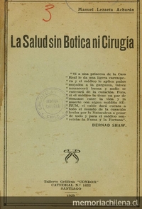 La salud sin botica ni cirugía. Santiago: Cóndor, 1929