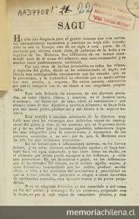 Sagu: ha sido una desgracia para el género humano que esta sustancia eminentemente reparadora y nutritiva no haya sido introducido su uso en Europa.... Chile?: [s.n.], 18-?