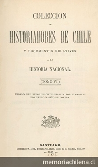  Título: Relato del primer crimen cometido en ChileMariño de Lobera, Pedro. Crónica del Reino de Chile. Colección de Historiadores y documentos relativos a la Historia Nacional. Tomo VI. Santiago: Imprenta del Ferrocarril, 1865.Capítulo XXXVI. De un espantable terremoto y tempestad que hubo en la ciudad de la Concepción y de la guerra que el licenciado Torres de Vera hizo a los indios rebelados, 325 - 327.