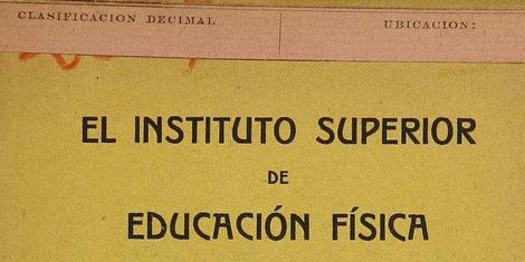 El Instituto Superior de Educación Física. Juicio del profesorado. Santiago: Imprenta Universitaria, 1918.