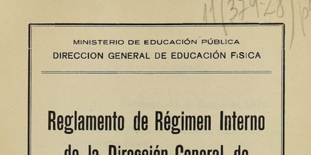 Reglamento de régimen interno de la Dirección General de Educación Física.