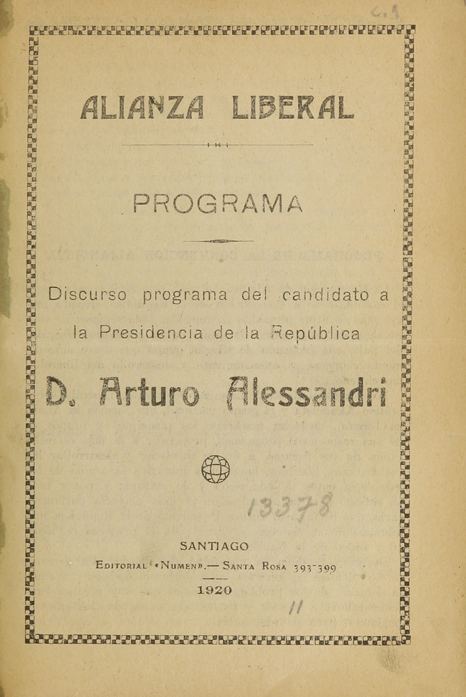 Alianza Liberal: programa: discurso programa del candidato a la presidencia de la República