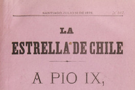 La Estrella de Chile. Año VI, número 302, 18 de julio de 1873