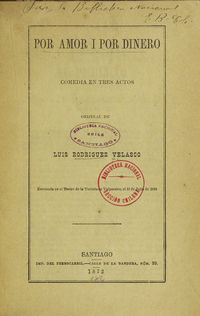 Por amor y por dinero: comedia en tres actos