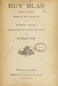Ruy Blas: drama en verso escrito en francés.