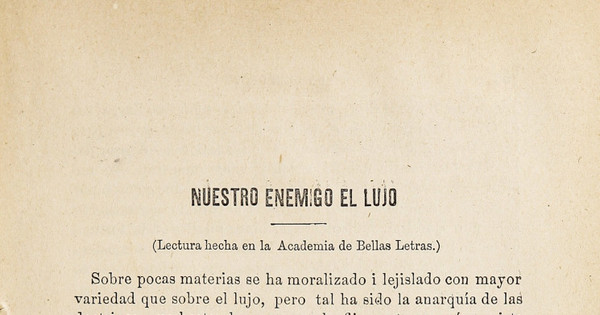 “Nuestro enemigo el lujo”