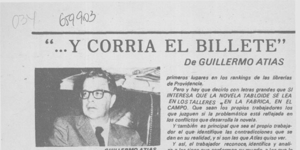 ...Y corría el billete de Guillermo Atías