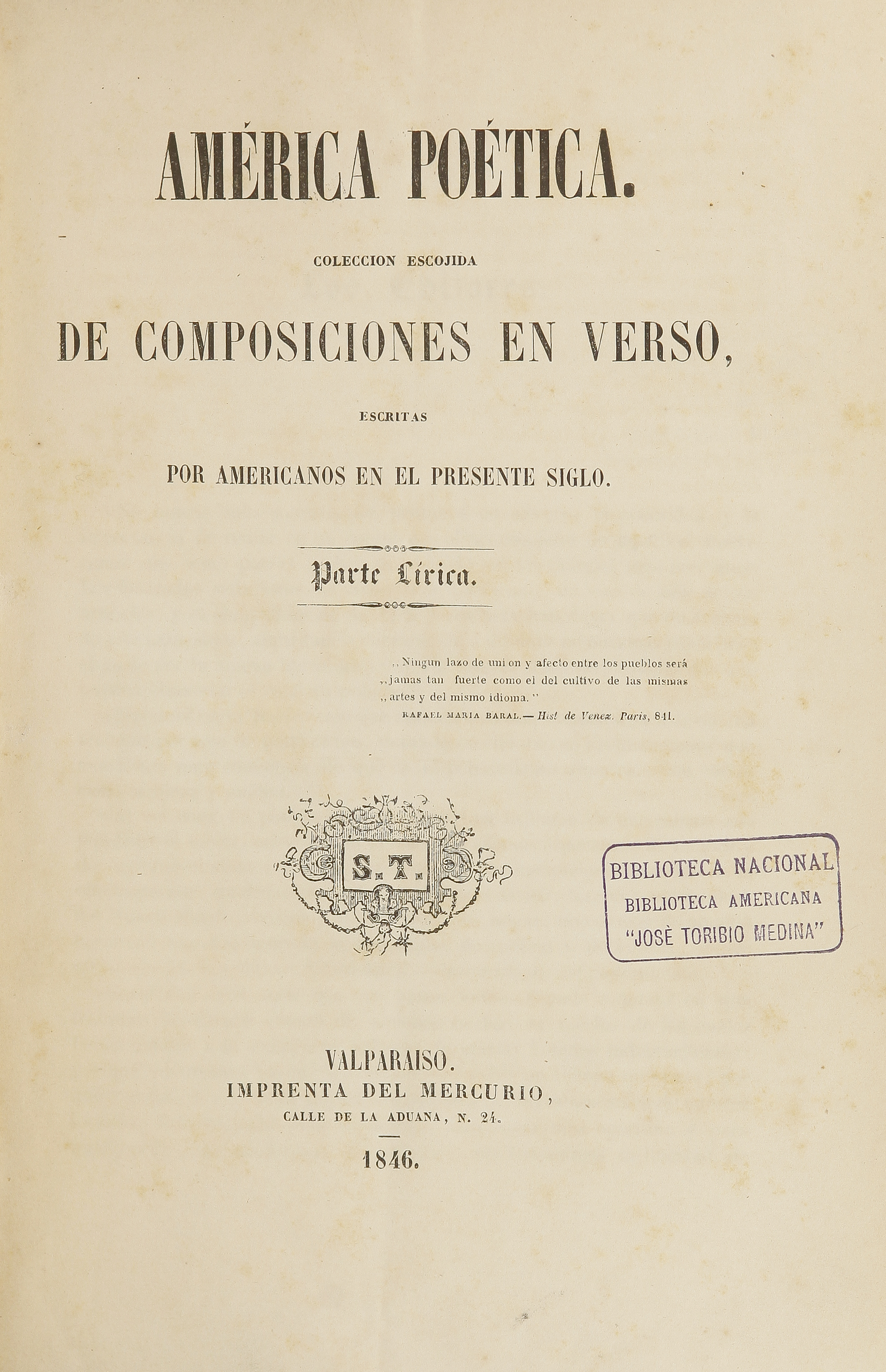 América poética: coleccion escojida de composiciones en verso /escritas por americanos en el presente siglo.