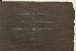 Ficha de digitalización - MC0076022 - La Dirección General de Protección de Menores y algunas de sus actividades: año 1936: anexo al boletín