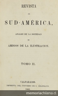 Revista de Sud América : tomo II, año I, números 1-12, 10 de mayo de 1861 a 10 de octubre de 1861