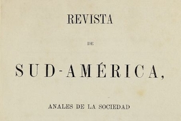 Revista de Sud América : tomo II, año I, números 1-12, 10 de mayo de 1861 a 10 de octubre de 1861