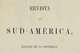 Revista de Sud América : tomo II, año I, números 1-12, 10 de mayo de 1861 a 10 de octubre de 1861