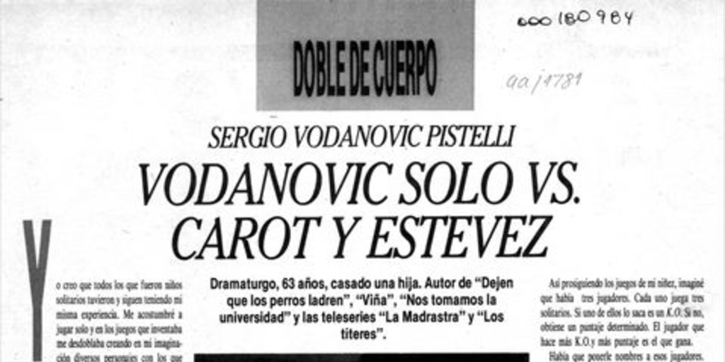 Vodanovic solo vs. Caroy y Estévez