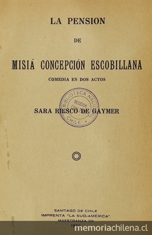 La Pensión de Misiá Concepción Escobillana: comedia en dos actos