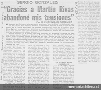 Gracias a Martín Rivas abandoné mis tensiones