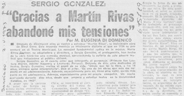 Gracias a Martín Rivas abandoné mis tensiones