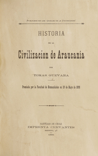 Historia de la civilización de la Araucanía, Volumen 2