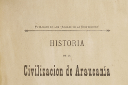 Historia de la civilización de la Araucanía, Volumen 2